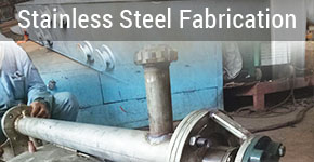 Stainless Steel Fabrication